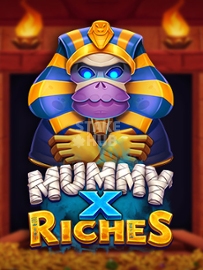 Mummy x Riches